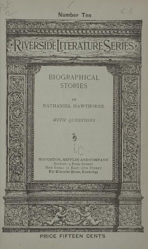 Biographical Stories (From: "True Stories of History and Biography")