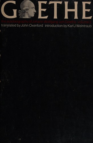 Autobiography of Goethe Volume 1
