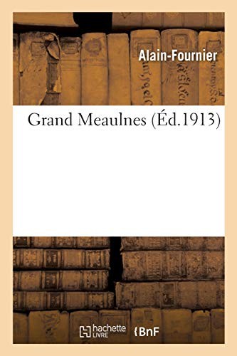 Grand Meaulnes