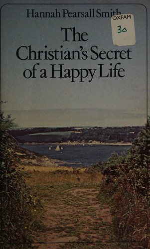 Christian's Secret of a Happy Life