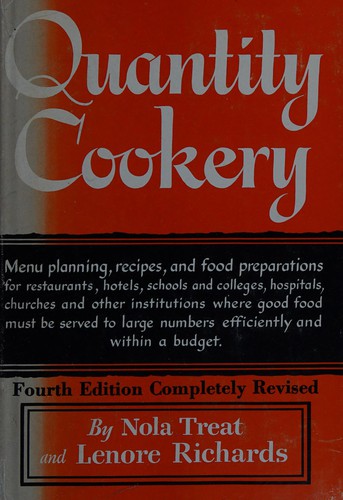 Quantity Cookery: Menu Planning and Cooking for Large Numbers