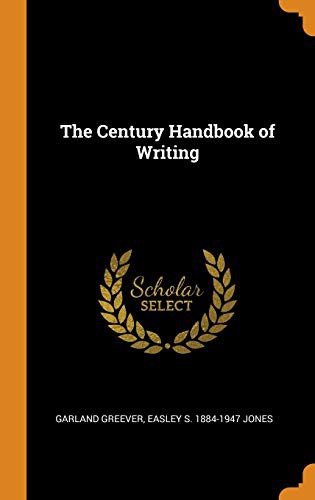 The Century Handbook of Writing