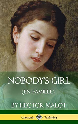 Nobody's Girl (En Famille)