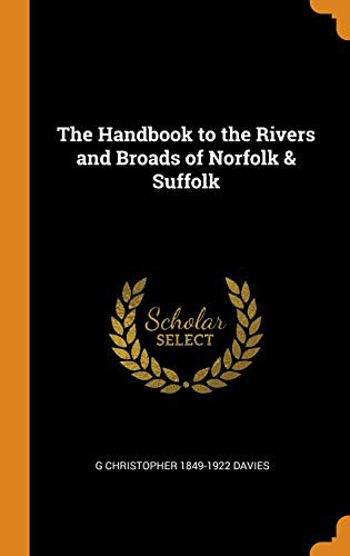 Handbook to the Rivers and Broads of Norfolk & Suffolk