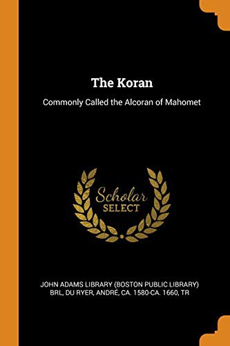 The Koran (Al-Qur'an)