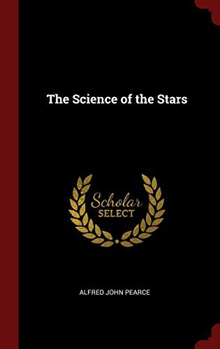 The Science of the Stars