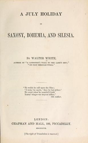 A July Holiday in Saxony, Bohemia, and Silesia