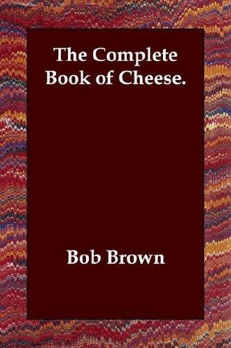 Complete Book of Cheese