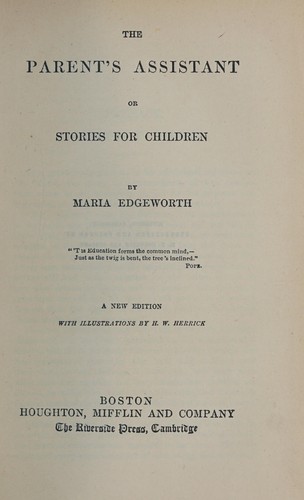 The Parent's Assistant; Or, Stories for Children