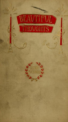 Beautiful Thoughts from George MacDonald