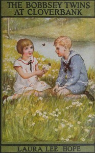 Bobbsey Twins at Cloverbank