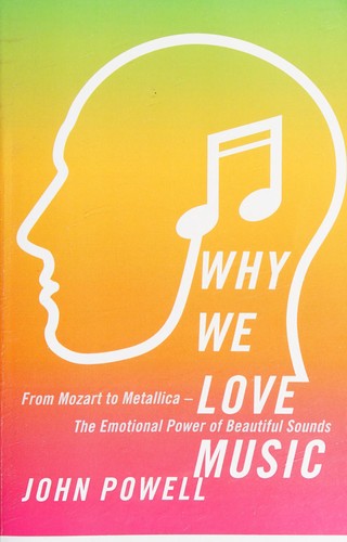 Why We Love Music