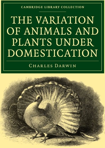The Variation of Animals and Plants under Domestication
