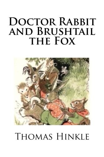Doctor Rabbit and Brushtail the Fox