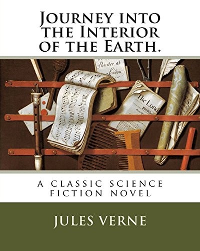 Journey into the Interior of the Earth (Version 2)