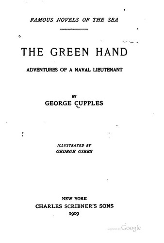 The Green Hand Adventures of a Naval Lieutenant