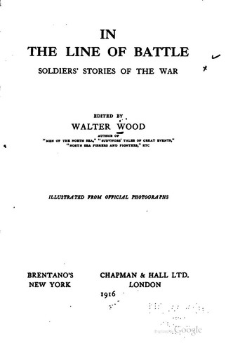 In the Line of Battle Soldiers’ Stories of the War