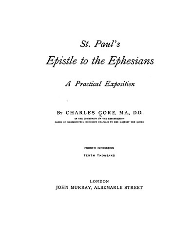 St. Paul's Epistle to the Ephesians: A Practical Exposition