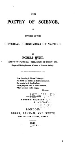 The Poetry of Science or, Studies of the Physical Phenomena of Nature
