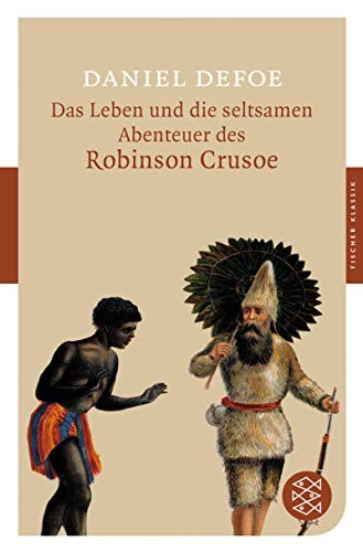 Leben und Abenteuer des Robinson Crusoe