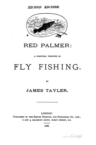 Red Palmer: A Practical Treatise on Fly Fishing