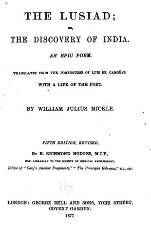 The Lusiad; Or, The Discovery of India, an Epic Poem