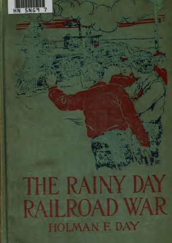 The Rainy Day Railroad War