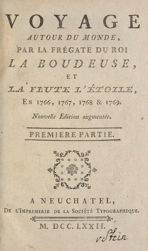 Voyage autour du monde par la frégate du roi La Boudeuse et la flûte L'Étoile, en 1766, 1767, 1768 & 1769.