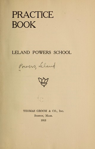 Practice Book, Leland Powers School