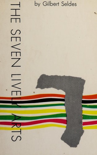 Seven Lively Arts