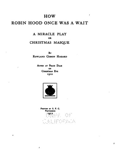 How Robin Hood Once Was a Wait: A Miracle Play or Christmas Masque