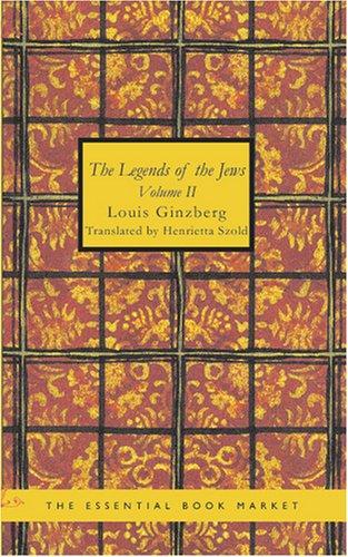 Legends of the Jews, Volume 2