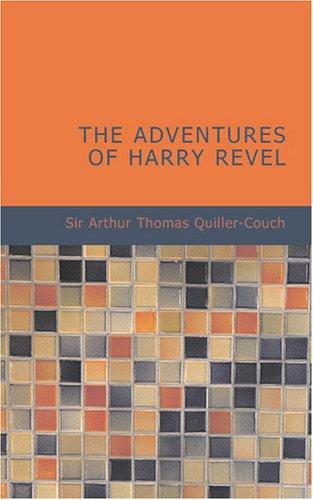 The Adventures of Harry Revel