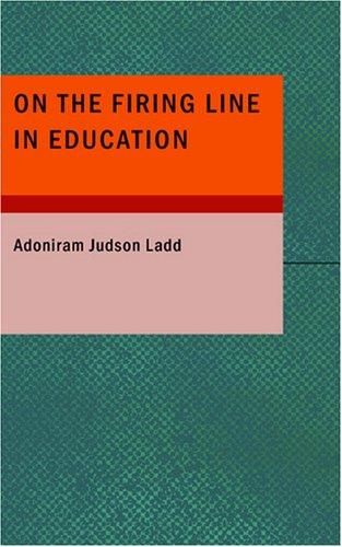 On the Firing Line in Education