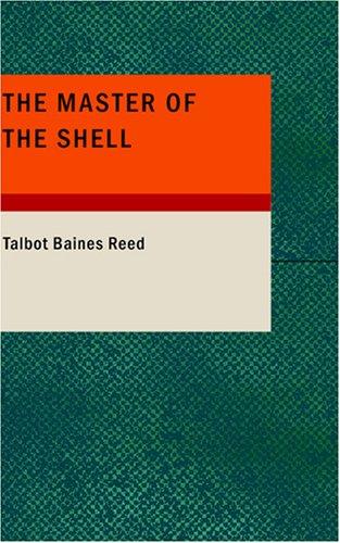 The Master of the Shell
