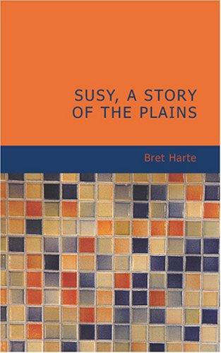 Susy, a Story of the Plains