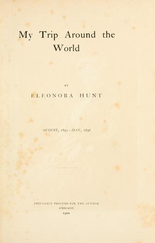 My Trip Around the World: August, 1895-May, 1896