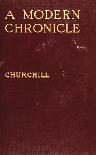 A Modern Chronicle — Volume 01
