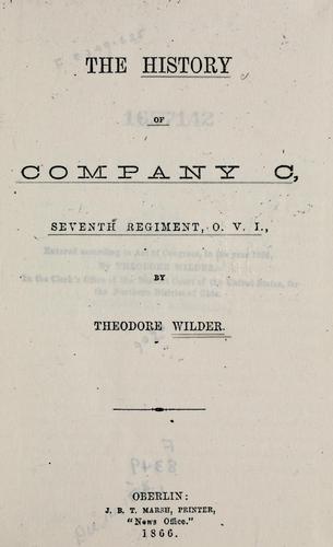 The history of Company C, Seventh Regiment, O.V.I
