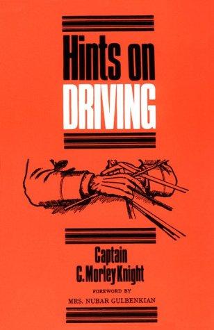 Hints on Driving