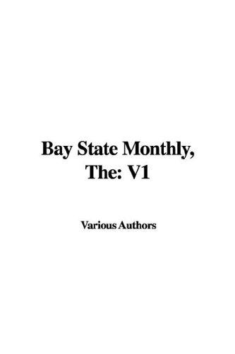 The Bay State Monthly — Volume 2, No. 2, November, 1884