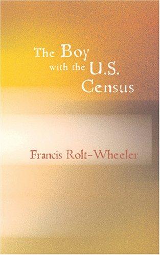 The Boy With the U.S. Census