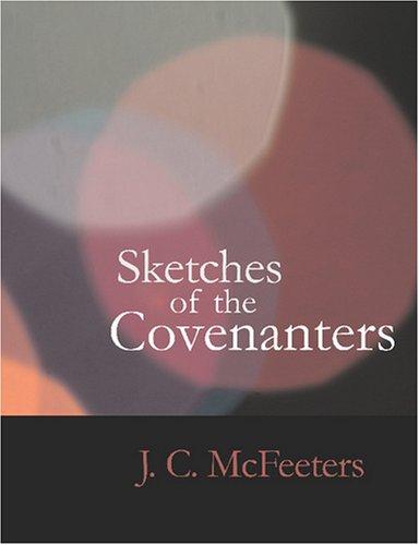 Sketches of the Covenanters