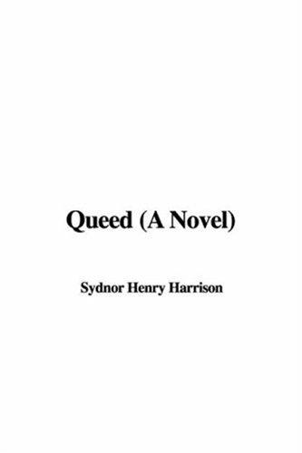 Queed
 A Novel