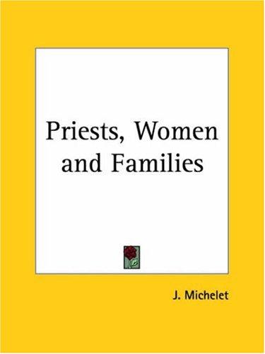 Priests, Women, and Families