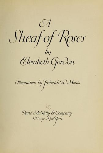 A Sheaf of Roses
