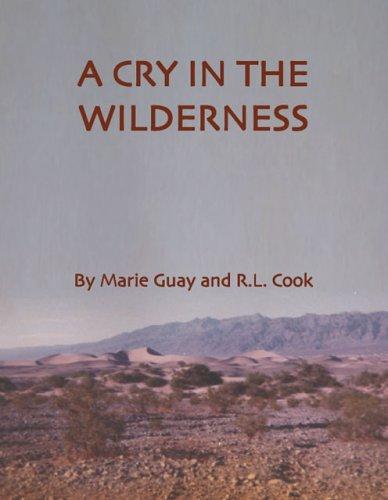 A Cry in the Wilderness