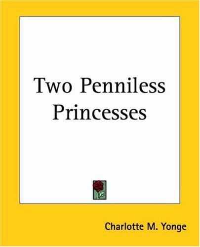 Two Penniless Princesses