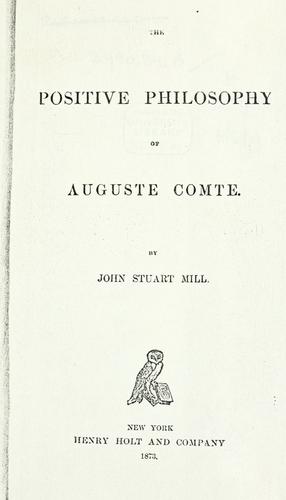 Auguste Comte and Positivism