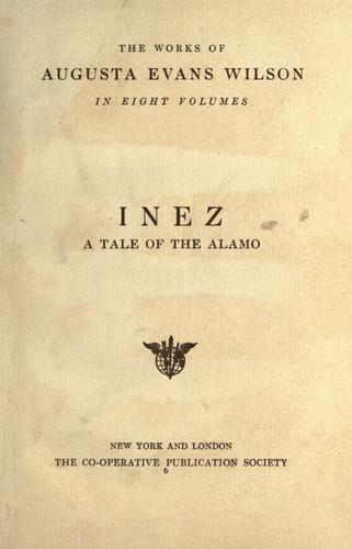 Inez: A Tale of the Alamo